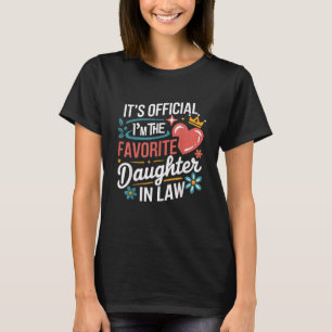 T-shirt C'est officiel Je suis la fille préférée en droit