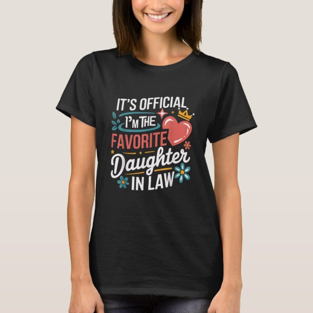 T-shirt C'est officiel Je suis la fille préférée en droit (Devant)