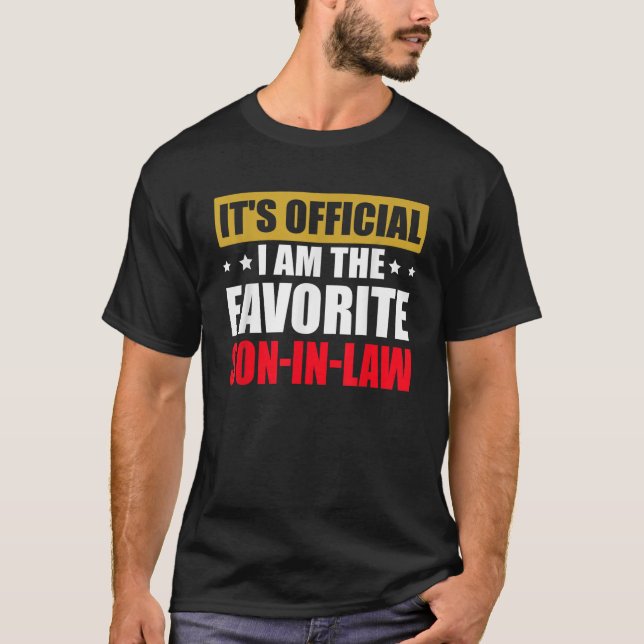 T-shirt C'est officiel Je suis le Fils Préféré En Droit Dr (Devant)