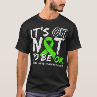 T-shirt C'est OK de ne pas être OK Mois de sensibilisation