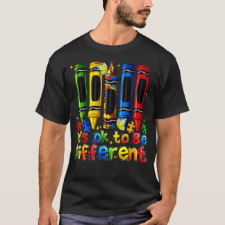 T-shirt C'est Ok D'être Différent Crayons Sensibilisation