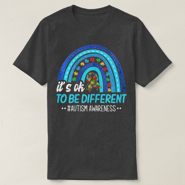 T-shirt C'est OK d'être différent Sensibilisation sur l'au (Design devant)