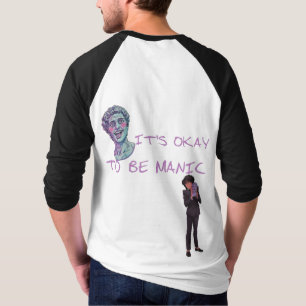 T-SHIRT C'EST OK D'ÊTRE MANIACQUE