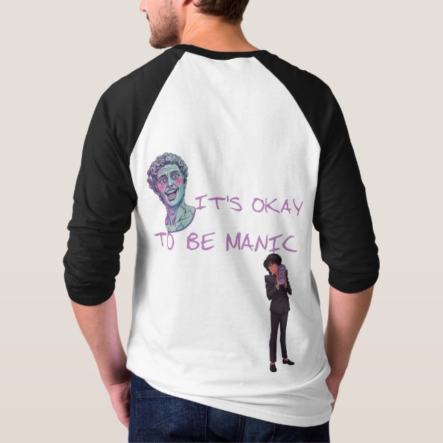 T-SHIRT C'EST OK D'ÊTRE MANIACQUE (Dos)