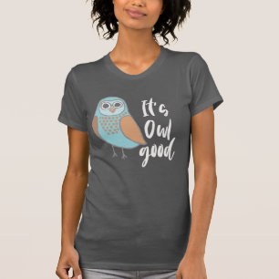 T-shirt C'est Owl Good Blue et Orange Cartoon Owl