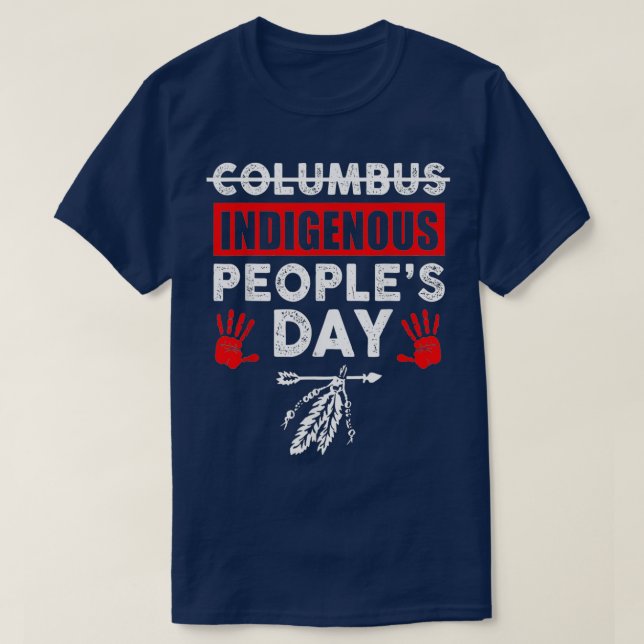 T-shirt C'Est Pas Columbus Jour Ses Indigenouses Fête des  (Design devant)