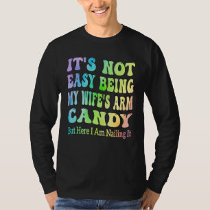 T-shirt C'est pas facile d'être le trophée de ma femme, ma