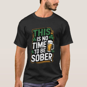 T-shirt C'est pas le moment d'être sobre Dressage humorist