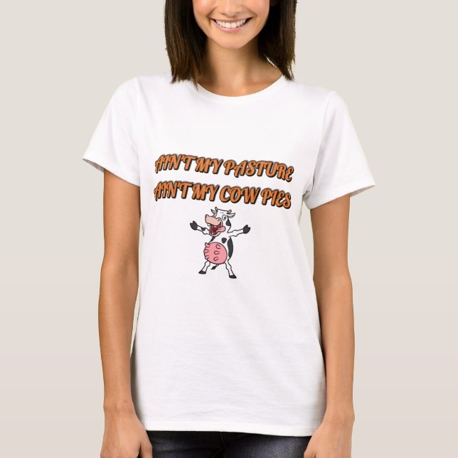 T-shirt C'est pas mon pâturage (Devant)