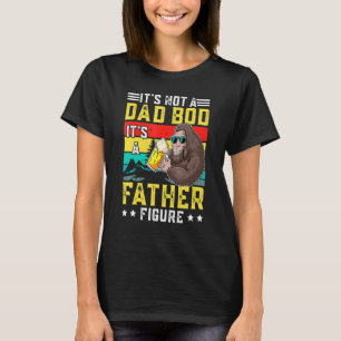 T-shirt C'est Pas Un Corps De Papa C'est Une Figure Patern