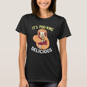 T-shirt C'est Pho King Sloth Nourriture Vietnamienne Pho B