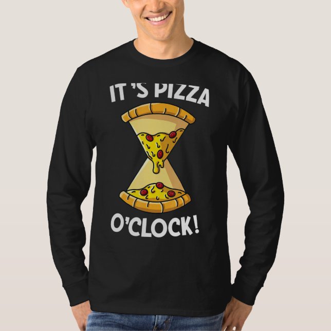 T-shirt C'est Pizza O'clock Pizza en forme de sablier (Devant)