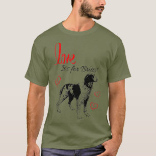 T-shirt C'est pour Britts Love Brittany Spaniel Chasse Chi