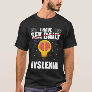 T-shirt C'est pour un guerrier dyslexique ayant un problèm