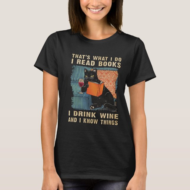 T-shirt C'est que je lis des livres que je bois du vin et  (Devant)