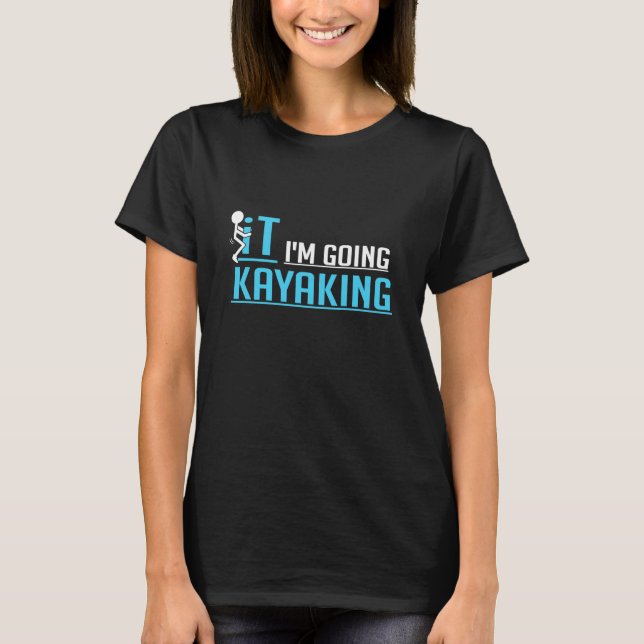 T-shirt C'EST QUE JE VAIS Kayak (Devant)