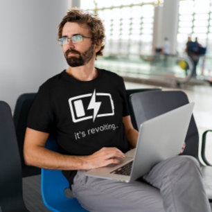 T-shirt C'est révoltant - Chargement de batterie