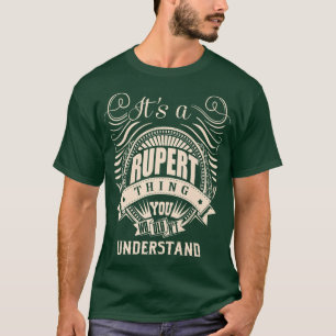 T-shirt C'est RUPERT Thing You Wouldn't Understand