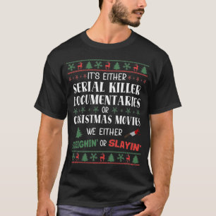 T-shirt C'est soit des films de Noël, soit des films de t