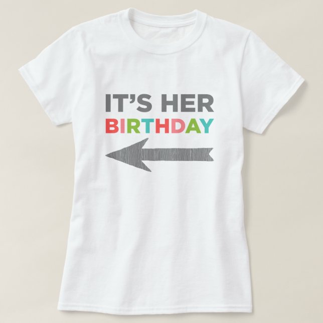 T-shirt C'est son anniversaire (flèche droite) (Design devant)