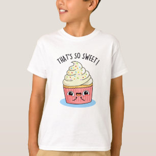T-shirt C'est tellement doux, drôle, un jeu de Cupcake Spr