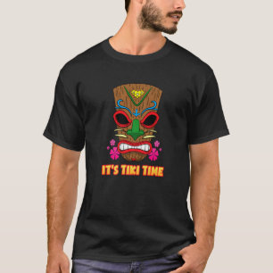 T-shirt C'est Tiki Time Hawaiian Polynésien vacances d'été
