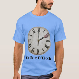 T-shirt C'est Toe O'Clock