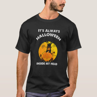 T-shirt C'est toujours l'Halloween à l'intérieur de ma sal