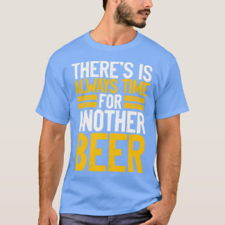 T-shirt C'est toujours temps pour une bière