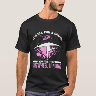 T-shirt C'Est Tous Les Jeux Amusants Jusqu'À Ce Que Vous É