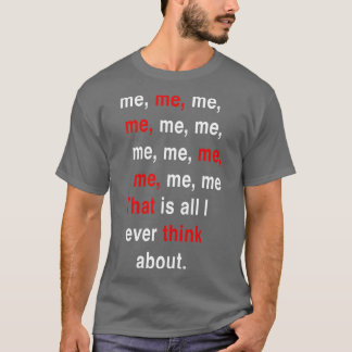 T-SHIRT C'EST TOUT CE DONT JE PENSE.