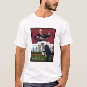 T-shirt C'est tout le défaut de Bush
