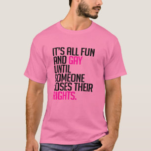 T-shirt C'est tout plaisir et gai jusqu'à