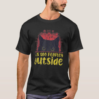 T-shirt C'est Trop Peuplé Dehors Chat Introverti