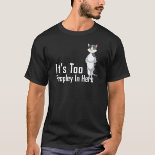 T-shirt C'est Trop Peuplé Ici Chat Ennuyé Introverti Fâché