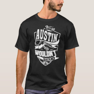 T-shirt C'est un Austin Thing