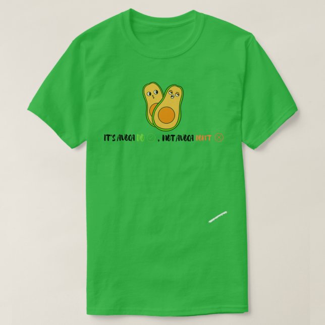 T-shirt C'est un Avocado 5 (Design devant)