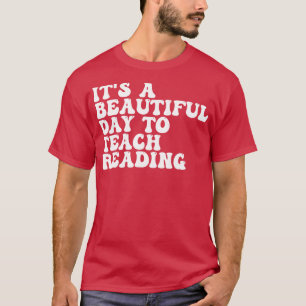 T-shirt C'Est Un Beau Jour Pour Apprendre La Lecture 8