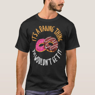 T-shirt C'est un biscuit que vous ne l'obtiendriez pas Cui