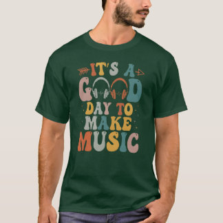 T-shirt C'est un bon Dayo Make Music Musicien Musique Musi