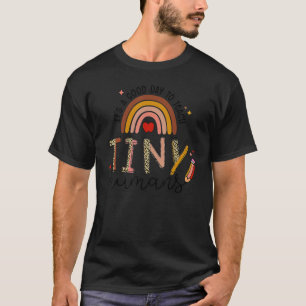 T-shirt C'Est Un Bon Jour D'Enseigner À Des Humains Minusc