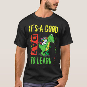 T-shirt C'est un bon jour pour apprendre Dinosaur Rex reto