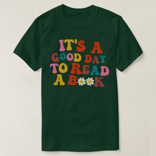 T-shirt C'Est Un Bon Jour Pour Lire 4 (Design devant)