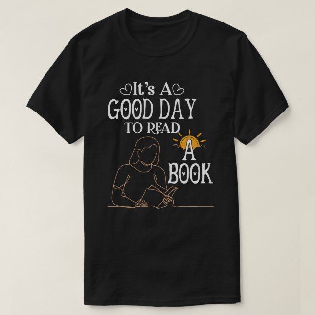 T-shirt C'Est Un Bon Jour Pour Lire Chemise, Chemise De Ré (Design devant)