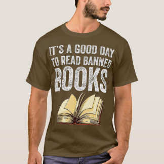 T-shirt C'est un bon jour pour lire des livres interdits, 