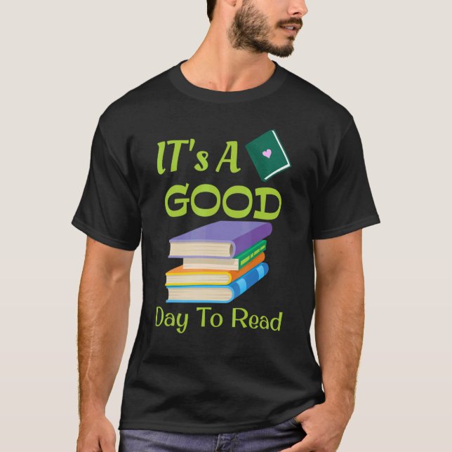 T-shirt C'est un bon jour pour lire Lecture 3 (Devant)