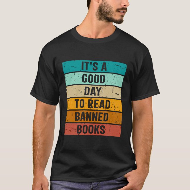T-shirt C'Est Un Bon Jour Pour Lire Les Livres Interdits (Devant)