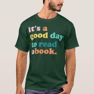 T-shirt C'est un bon jour pour lire un livre, un ver de li