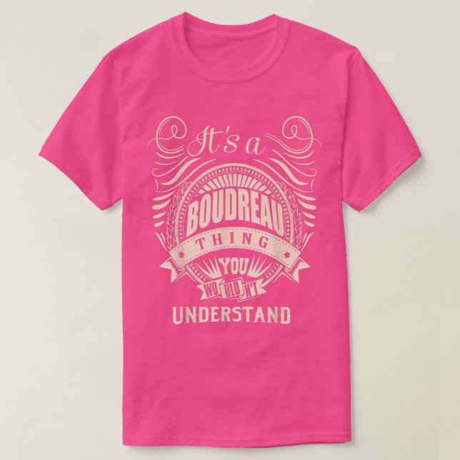 T-shirt C'est un BOUDREAU que vous ne comprendriez pas cad (Design devant)