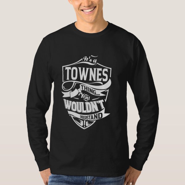 T-shirt C'est un cadeau à TOWNES Thing (Devant)